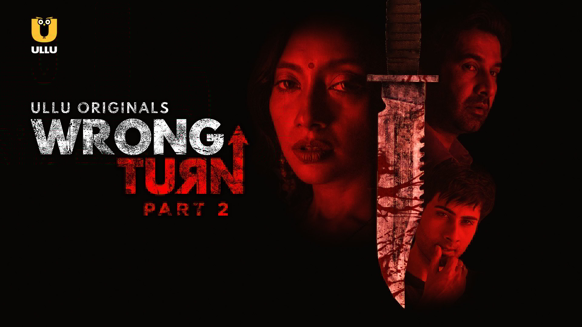 Wrong Turn Part 2 Ullu