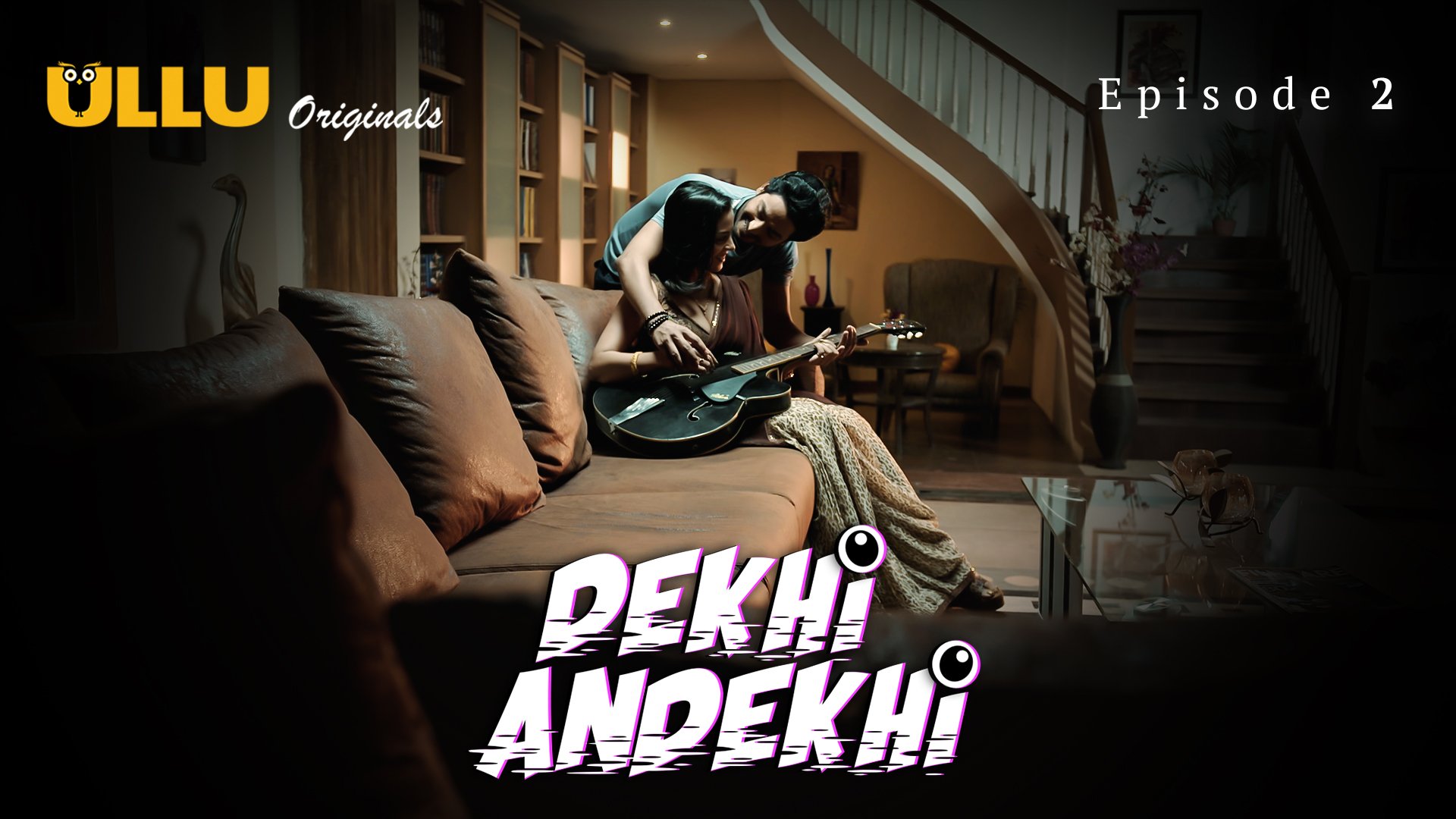 Dekhi Undekhi Part 2
